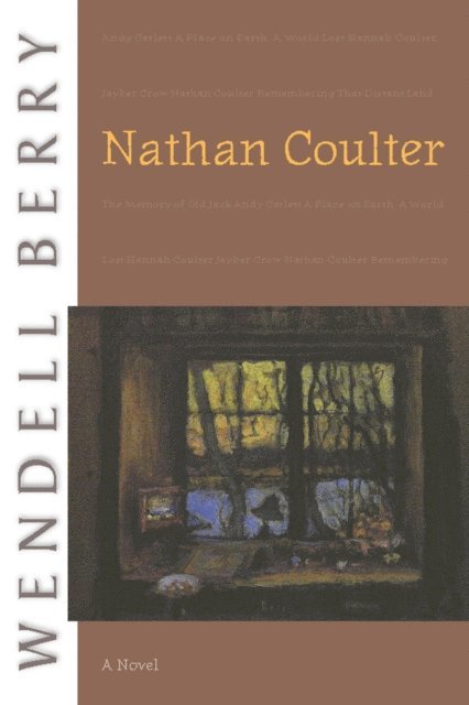 Wendell Berry - Nathan Coulter, E-bok