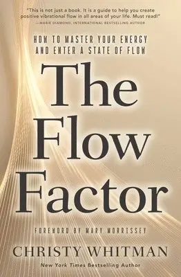 Christy Whitman - Flow Factor, Häftad. Tillgänglighet: Lägg i varukorg