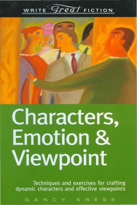 Nancy Kress - Characters, Emotions and Viewpoint, Häftad. Tillgänglighet: Lägg i varukorg
