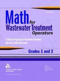 Math for Wastewater Treatment Operators, Grades 1 and 2