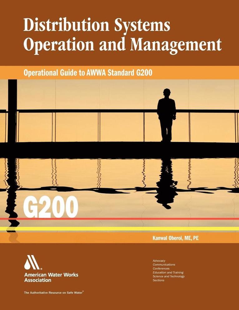 Kanwal Oberoi - Operational Guide to G200: Distribution Systems Operation and Management, Häftad