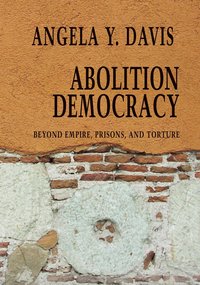 Abolition Democracy - Open Media Series