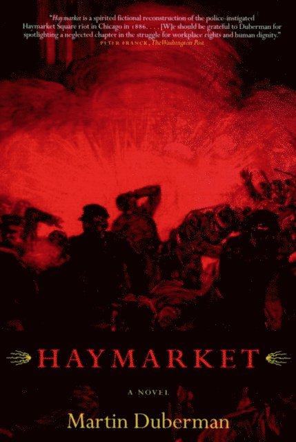 Martin Duberman - Haymarket, E-bok