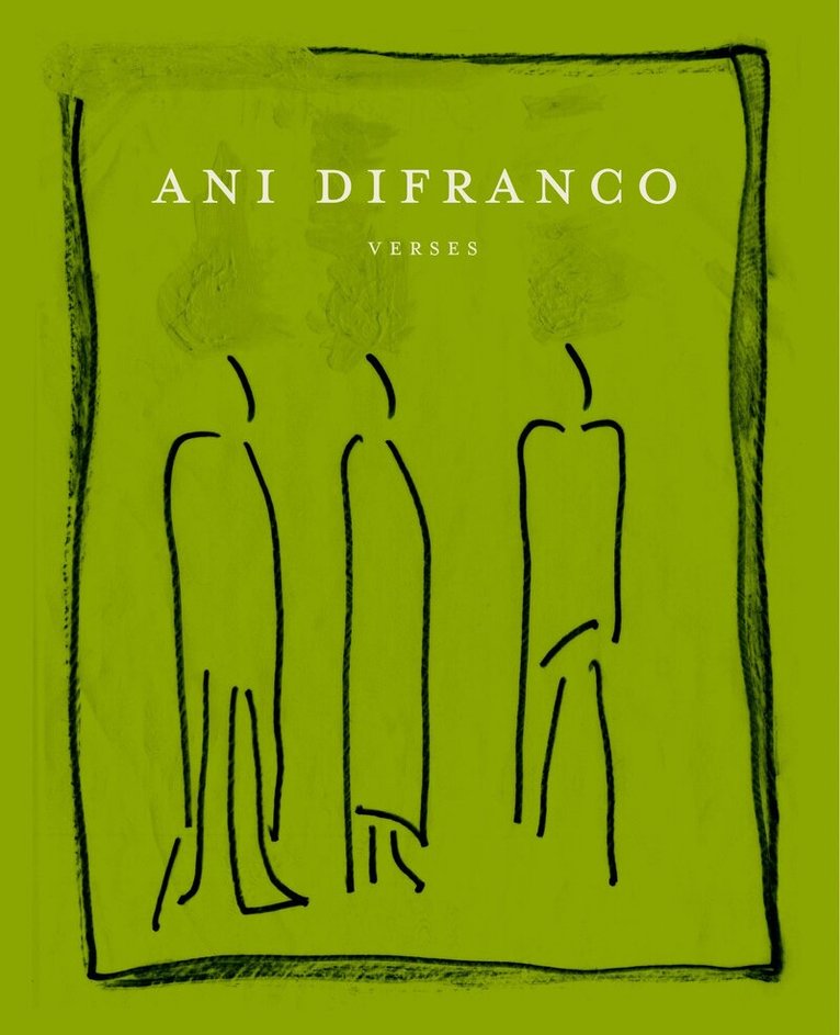 Ani DiFranco - Ani Difranco, Inbunden