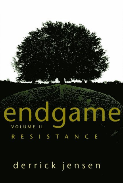 Derrick Jensen - Endgame, Volume 2, E-bok