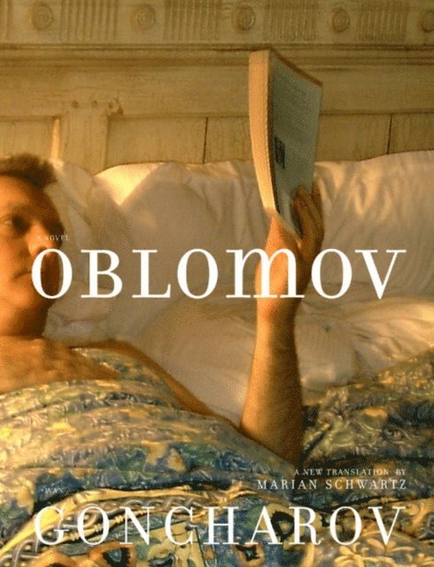 Ivan Goncharov - Oblomov, E-bok