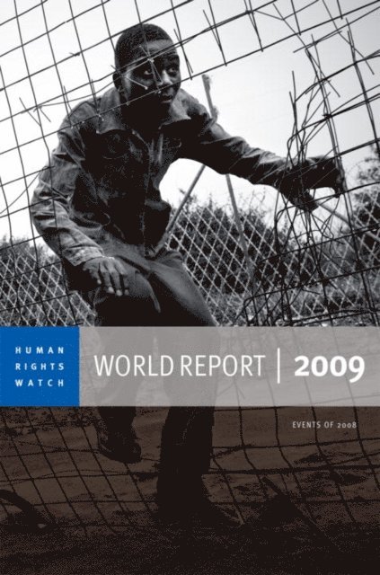 Human Rights Watch - World Report 2009, E-bok