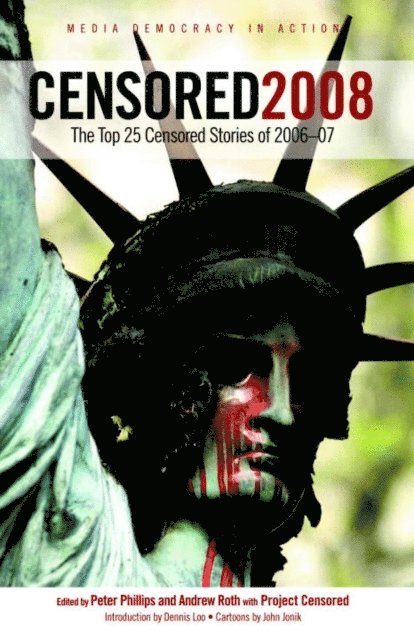 Dennis Loo, Andrew Roth, Peter Phillips - Censored 2008, E-bok