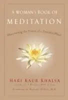 Hari Kaur Khalsa - Woman'S Book of Meditation, Häftad. Tillgänglighet: Lägg i varukorg
