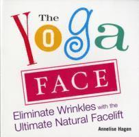 Annelise Hagan - Yoga Face, Häftad