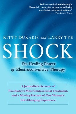 Kitty Dukakis, Larry Tye - Shock, Häftad