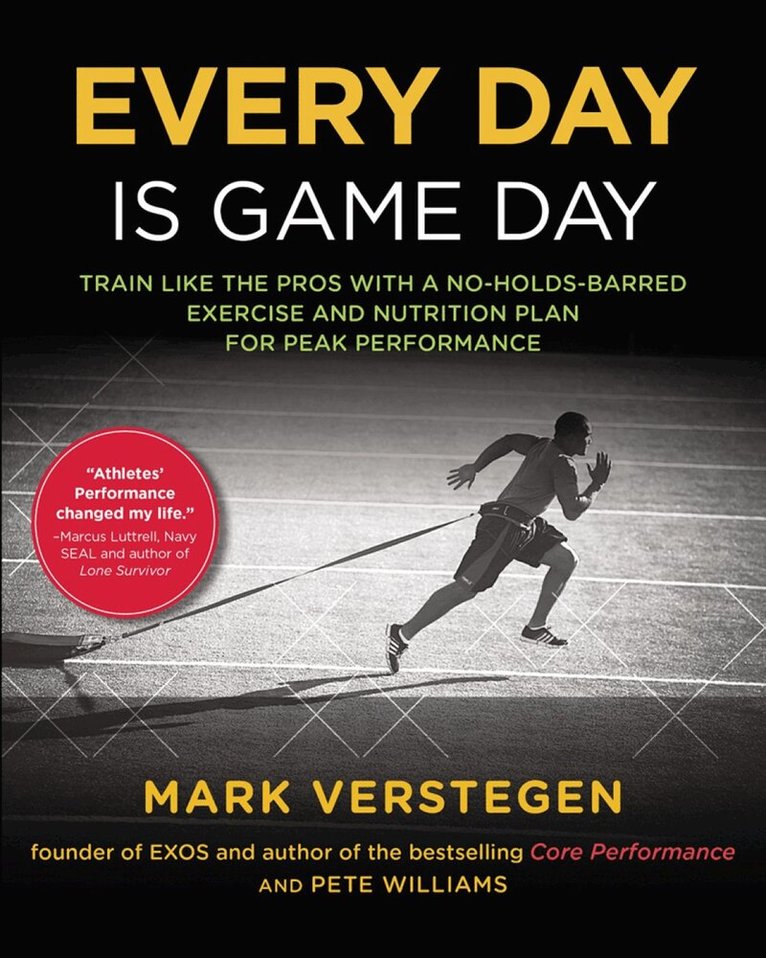Peter B Williams, Mark Verstegen - Every Day is Game Day, Häftad. Tillgänglighet: Lägg i varukorg