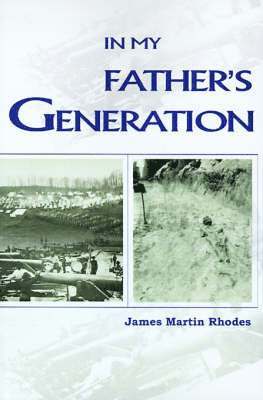 James Martin Rhodes - In My Father's Generation, Häftad. Tillgänglighet: Lägg i varukorg