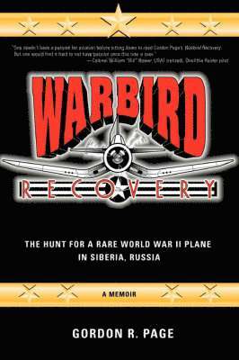 Gordon R Page - Warbird Recovery, Häftad. Tillgänglighet: Lägg i varukorg