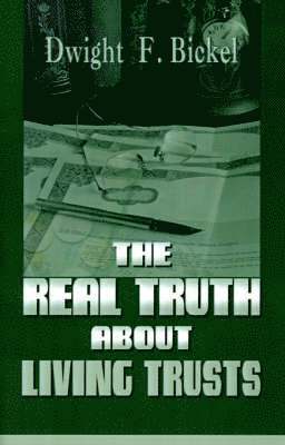Real Truth about Living Trusts