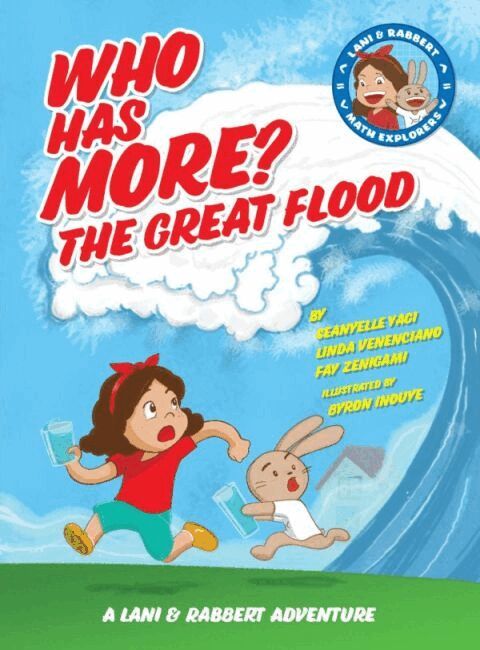 Seanyelle Yagi, Linda Venenciano, Fay Zenigami, Lori Ward - Who Has More? the Great Flood: a Lani and Rabbert Adventure, Inbunden. Tillgänglighet: Tillfälligt slut