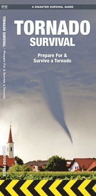 James Kavanagh, Waterford Press - Tornado Survival. Tillgänglighet: Lägg i varukorg