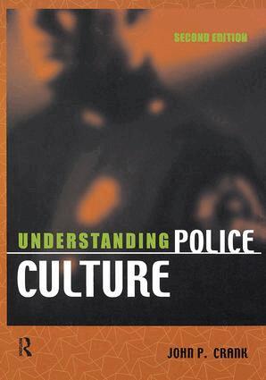 John P. Crank - Understanding Police Culture, Häftad. Tillgänglighet: Lägg i varukorg