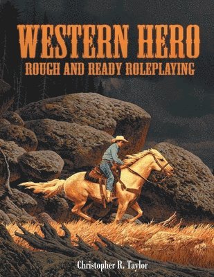 Christopher R Taylor - Western Hero, Häftad
