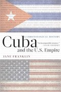 Cuba and the U.S. Empire