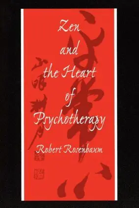 Robert Rosenbaum - Zen and the Heart of Psychotherapy, Häftad. Tillgänglighet: Lägg i varukorg