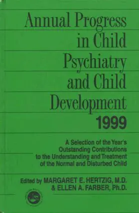 Margaret Hertzig, Ellen Farber - Annual Progress in Child Psychiatry and Child Development 1999, Inbunden. Tillgänglighet: Lägg i varukorg