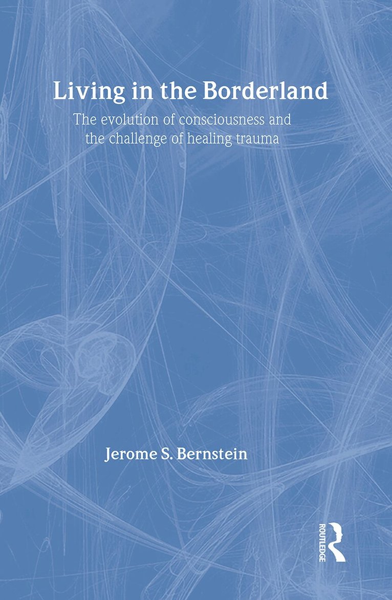 Jerome S. Bernstein - Living in the Borderland, Inbunden. Tillgänglighet: Lägg i varukorg