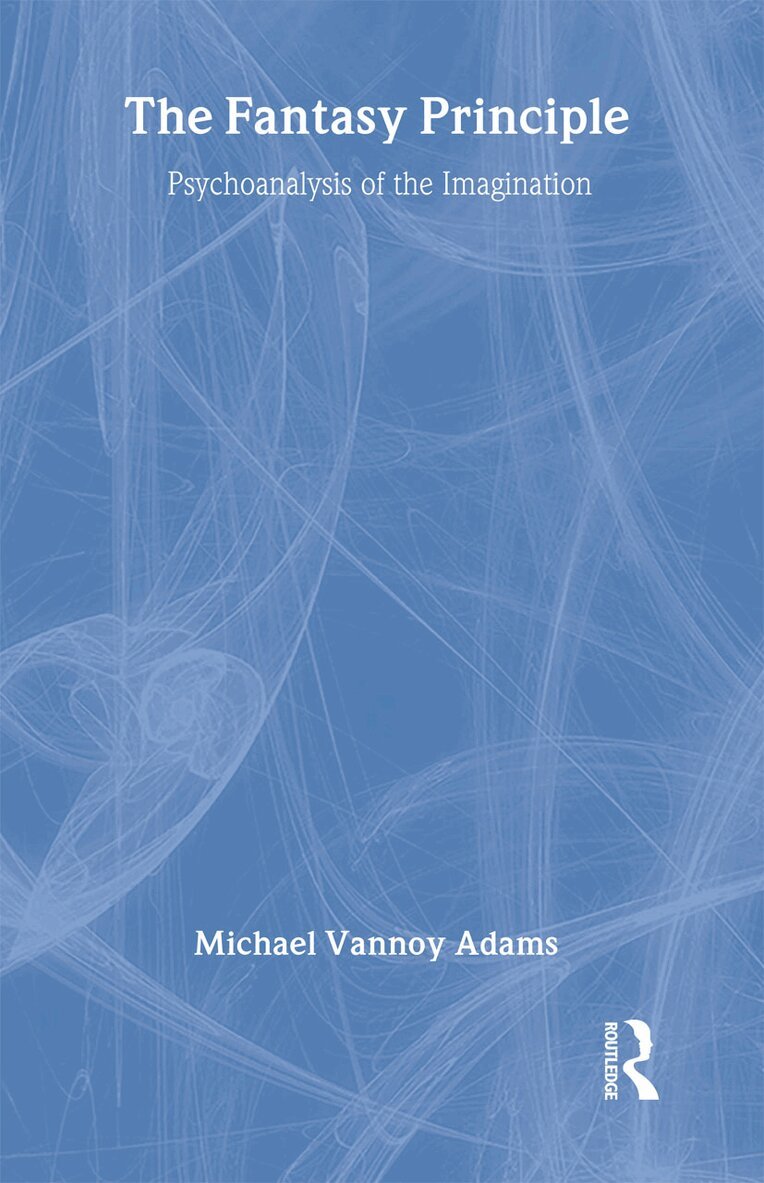 Michael Vannoy Adams - Fantasy Principle, Inbunden. Tillgänglighet: Lägg i varukorg