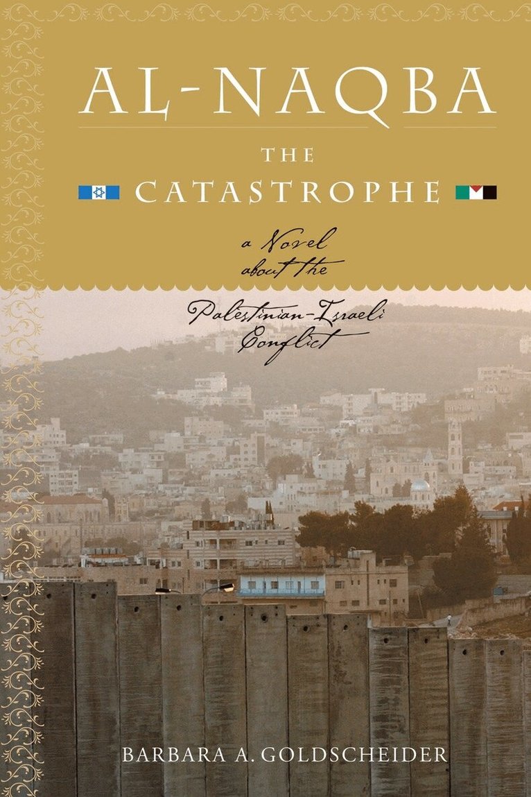 Barbara Goldscheider - Al-Naqba (The Catastrophe), Häftad