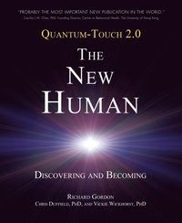 Quantum-Touch 2.0 - The New Human