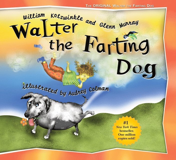 Glenn Murray, William Kotzwinkle - Walter the Farting Dog, E-bok