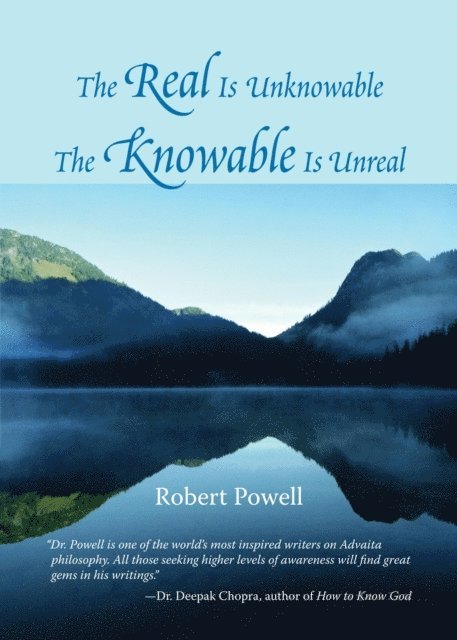 Robert Powell - Real Is Unknowable, The Knowable Is Unreal, E-bok