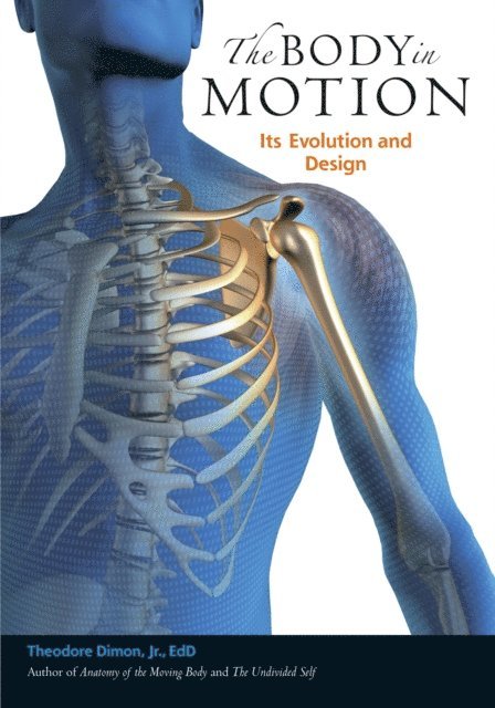Jr Theodore Dimon - Body in Motion, E-bok