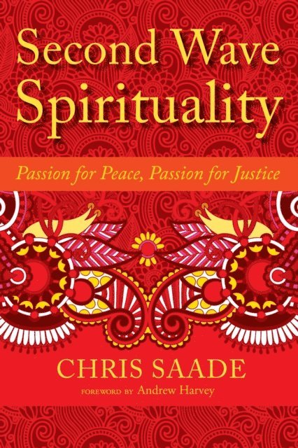 Chris Saade - Second Wave Spirituality, E-bok