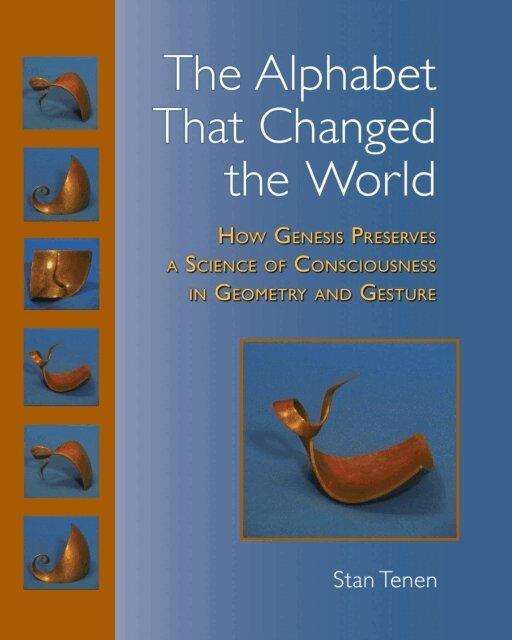 Stan Tenen, Charles Stein - Alphabet That Changed the World, E-bok