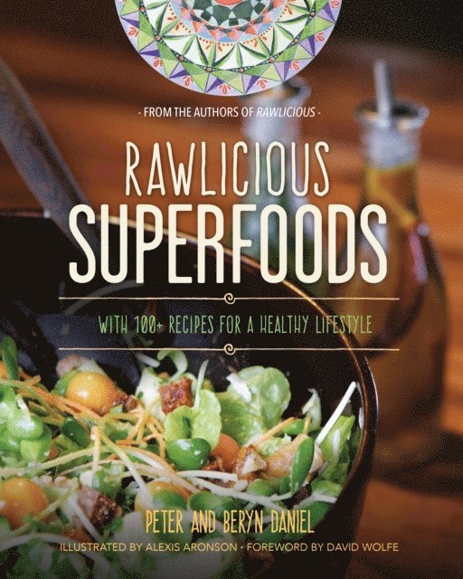 Beryn Daniel, Peter Daniel - Rawlicious Superfoods, E-bok