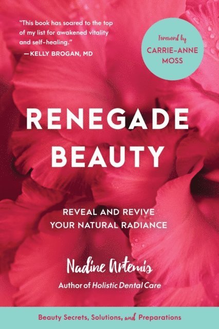 Nadine Artemis - Renegade Beauty, E-bok. Tillgänglighet: Lägg i varukorg