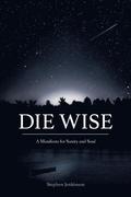 Die Wise