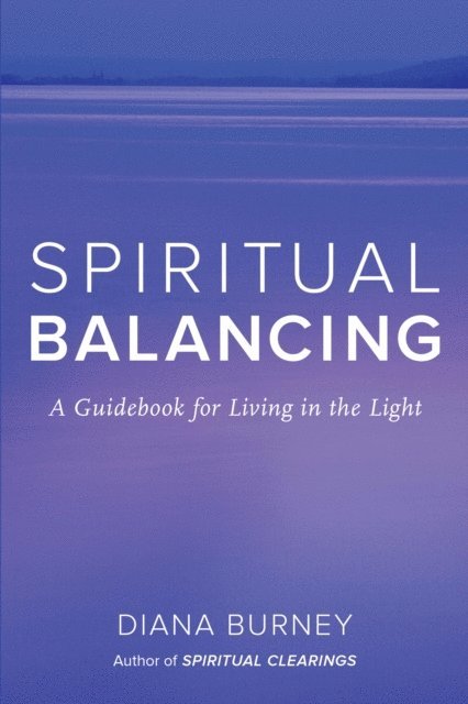 Diana Burney - Spiritual Balancing, E-bok