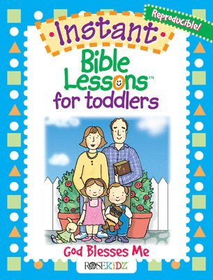 Mary J. Davis - Instant Bible Lessons for Toddlers: God Blesses Me, Häftad