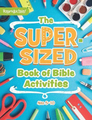 Rose Publishing - The Super-Sized Book of Bible Activities, Häftad. Tillgänglighet: Lägg i varukorg