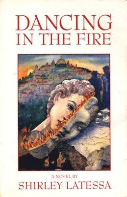 Shirley Latessa - Dancing in the Fire, Häftad