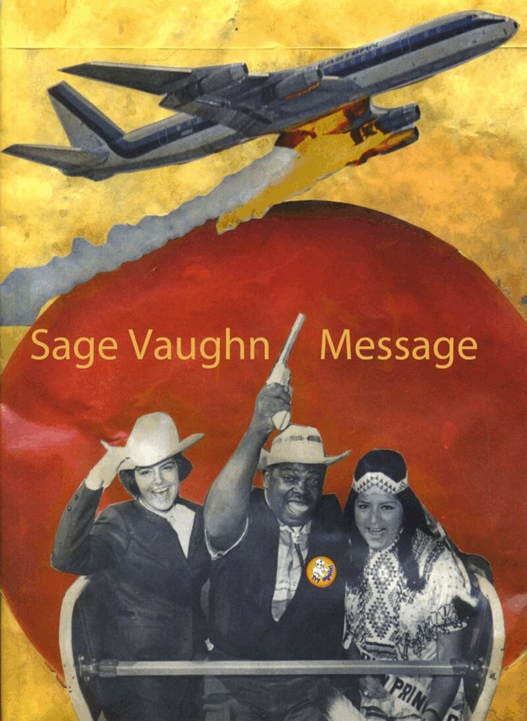 Sage Vaughn - Message- Sage Vaughn, Häftad