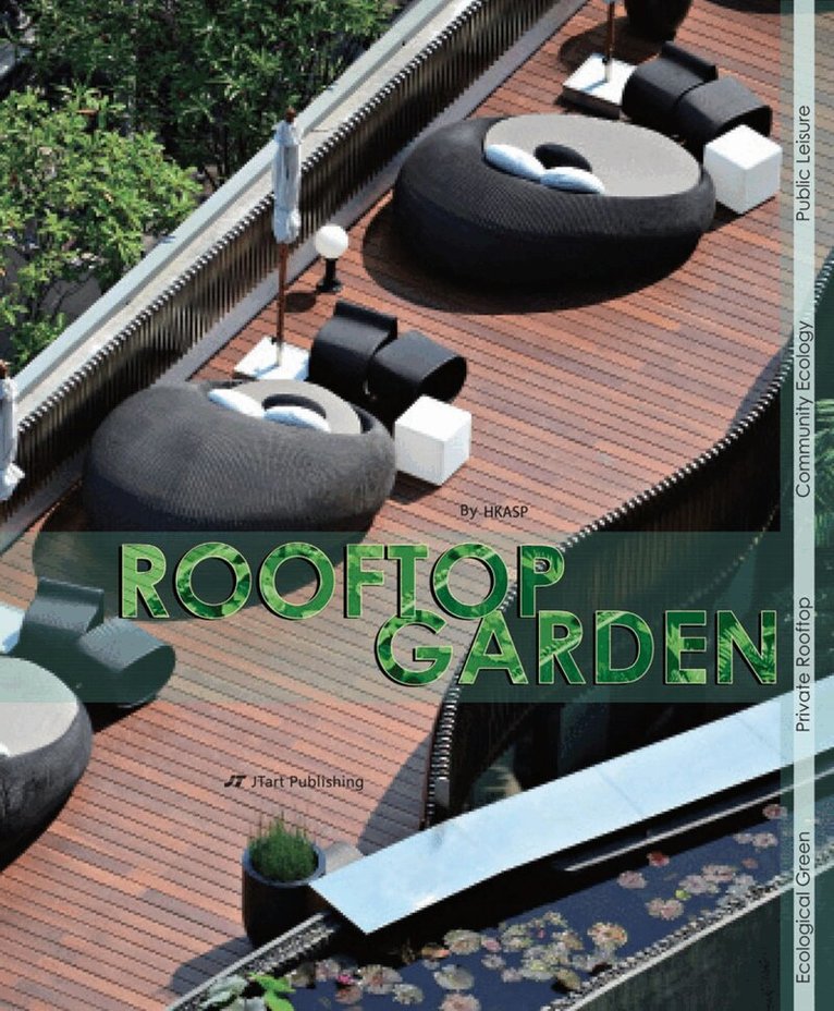 HKASP - Rooftop Garden, Inbunden