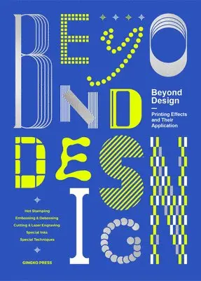 Sandu - Beyond Design: Special Printing Effects and Their Application, Inbunden. Tillgänglighet: Lägg i varukorg