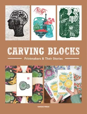 Sandu - Carving Blocks: Printmakers and Their Stories, Inbunden. Tillgänglighet: Lägg i varukorg