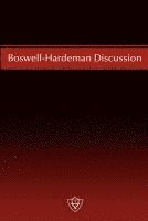 Boswell-Hardeman Discussion, Häftad