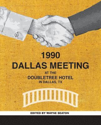 Wayne Seaton - Dallas Meeting, Häftad