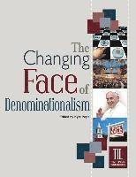 Kyle Pope - The Changing Face of Denominationalism, Häftad. Tillgänglighet: Lägg i varukorg