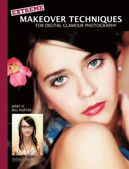 Bill Hurter - Jerry D's Extreme Makeover Techniques for Digital Glamour Photography, E-bok. Tillgänglighet: Lägg i varukorg